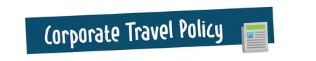 _Business Travel_BannersCorporate Travel Policy@300x